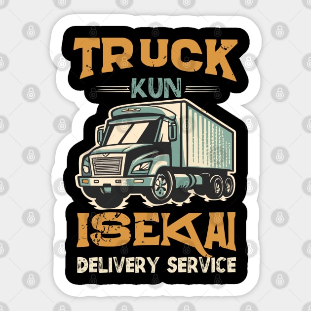 Anime meme Isekai Truck-Kun Isekai delivery service retro vintage design Sticker by NIKA13